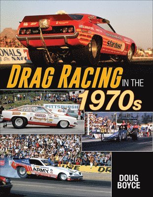 Drag Racing in the 1970s 1