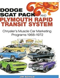 bokomslag Dodge Scat Pack and Plymouth Rapid Transit System