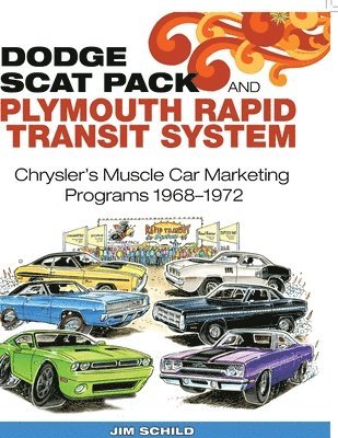 bokomslag Dodge Scat Pack and Plymouth Rapid Transit System