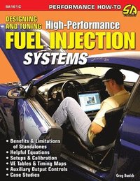 bokomslag Designing and Tuning High-Performance Fuel Injection Systems