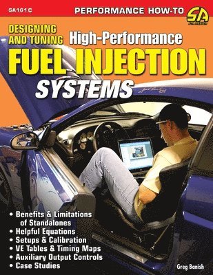 Greg Banish - Designing and Tuning High-Performance Fuel Injection Systems, Häftad