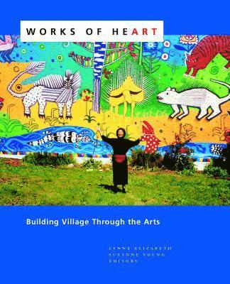 Lynne Elizabeth, Suzanne Young - Works of Heart, Häftad