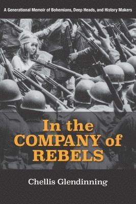 In the Company of Rebels 1