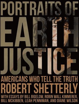 Portraits of Earth Justice 1