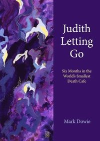 bokomslag Judith Letting Go