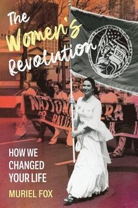 bokomslag The Women's Revolution