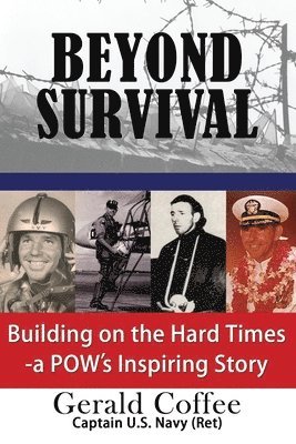 Gerald Coffee - Beyond Survival, Häftad. Tillgänglighet: Lägg i varukorg