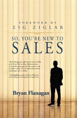 bokomslag So You're New to Sales