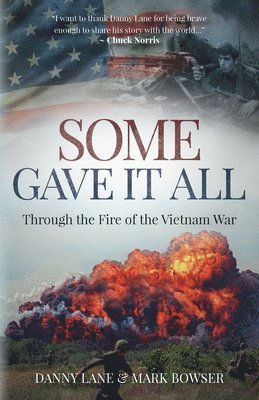 Danny Lane, Mark Bowser - Some Gave it All, Häftad