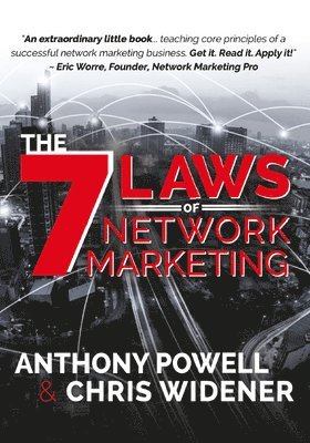 Anthony Powell, Chris Widener - 7 Laws of Network Marketing, Häftad