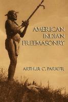 bokomslag American Indian Freemasonry