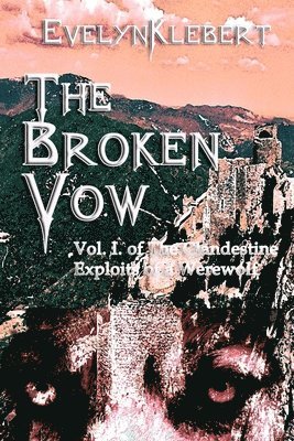 Evelyn Klebert - Broken Vow, Häftad