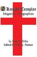 bokomslag Knight Templar Magazine - Biographies