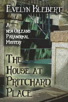 Evelyn Klebert - House at Pritchard Place, Häftad