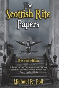 bokomslag Scottish Rite Papers