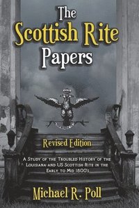 bokomslag The Scottish Rite Papers