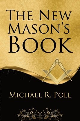 Michael R Poll, Michael R. Poll - New Mason's Book, Häftad