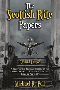 bokomslag The Scottish Rite Papers