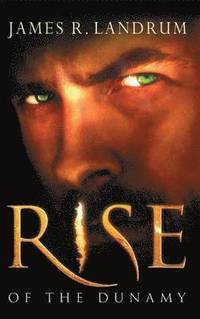 bokomslag Rise of the Dunamy