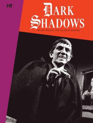 Dark Shadows The Original Series Story Digest 1