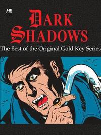 bokomslag Dark Shadows: The Best of the Original Gold Key Series