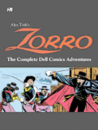 bokomslag Alex Toth's Zorro: The Complete Dell Comics Adventures