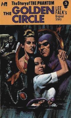 Lee Falk, Eileen Sabrina Herman - Phantom: The Complete Avon Novels: Volume #5 The Golden Circle, Häftad