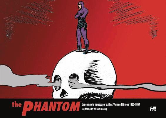 PHANTOM the Complete Newspaper Dailies: Volume Thirteen 1955-1956