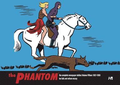 bokomslag Phantom the Complete Newspaper Dailies by Lee Falk and Wilson McCoy: Volume Fifteen 1957-1958