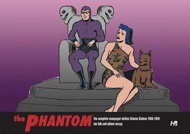 bokomslag The Phantom the Complete Newspaper Dailies by Lee Falk and Wilson McCoy: Volume Sixteen 1958-1959