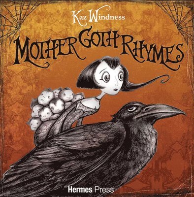 Mother Goth Rhymes 1