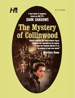 Marilyn Ross - Dark Shadows the Complete Paperback Library Reprint Volume 4, Häftad