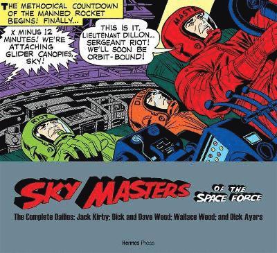 Sky Masters of the Space Force: the Complete Dailies 1958-1961 1