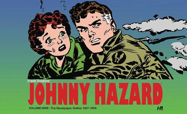 Johnny Hazard The Newspaper Dailies Volume 9 1