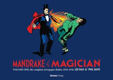Lee Falk - Mandrake the Magician: The Complete Newspaper Dailies Volume One, Inbunden