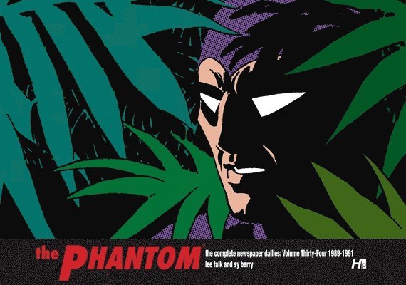 Lee Falk - The Phantom: The Complete Newspaper Dailies Volume 34: 1989-1991, Inbunden