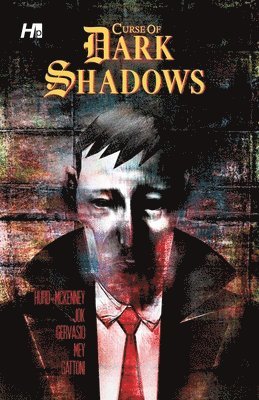bokomslag The Curse of Dark Shadows Graphic Novel