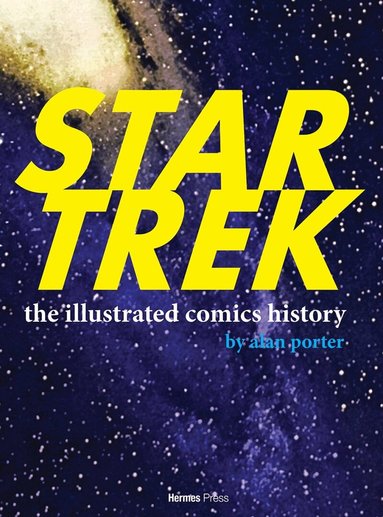 Alan Porter - Star Trek in the Comics, Inbunden