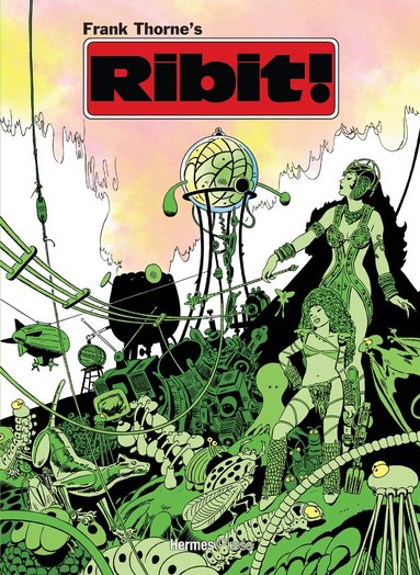Frank Thorne - Frank Thorne Library: Frank Thorne's Ribit Expanded Revised Edition, Inbunden