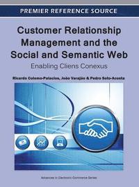 bokomslag Customer Relationship Management and the Social and Semantic Web