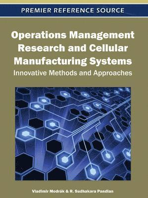 Operations Management Research and Cellular Manufacturing Systems 1