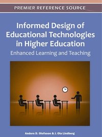 bokomslag Informed Design of Educational Technologies in Higher Education