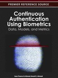 bokomslag Continuous Authentication Using Biometrics