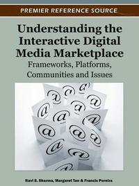 bokomslag Understanding the Interactive Digital Media Marketplace