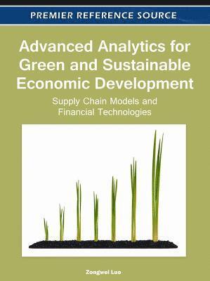 Zongwei Luo - Advanced Analytics for Green and Sustainable Economic Development, Inbunden