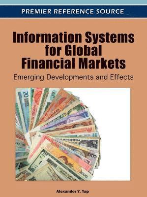 bokomslag Information Systems for Global Financial Markets