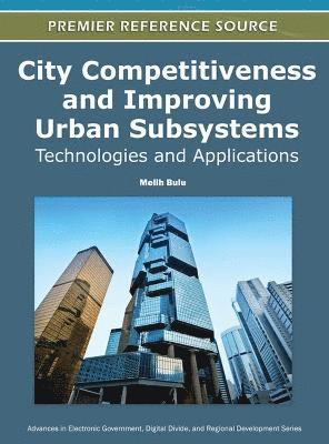City Competitiveness and Improving Urban Subsystems 1
