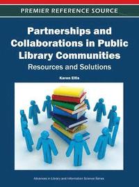 bokomslag Partnerships and Collaborations in Public Library Communities