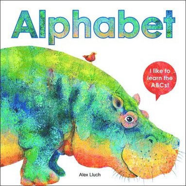 bokomslag Alphabet: I like to Learn the ABCs!
