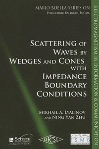 bokomslag Scattering of Wedges and Cones with Impedance Boundary Conditions